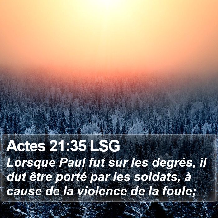 Actes 21:35 LSG Bible Study