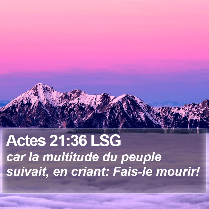 Actes 21:36 LSG Bible Study
