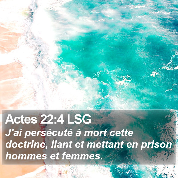 Actes 22:4 LSG Bible Study