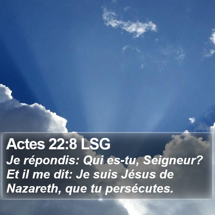 Actes 22:8 LSG Bible Study