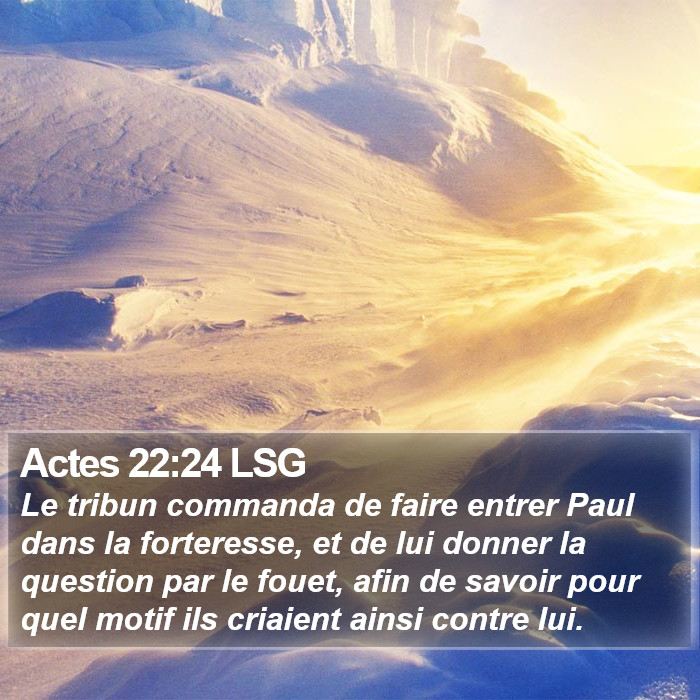Actes 22:24 LSG Bible Study
