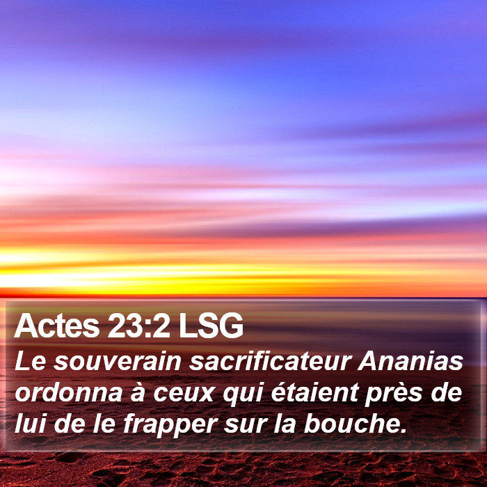 Actes 23:2 LSG Bible Study