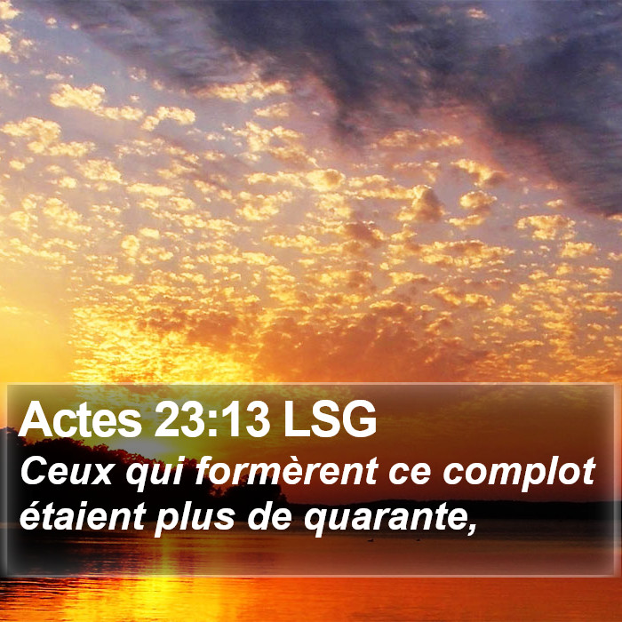 Actes 23:13 LSG Bible Study