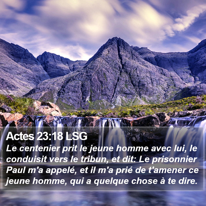 Actes 23:18 LSG Bible Study