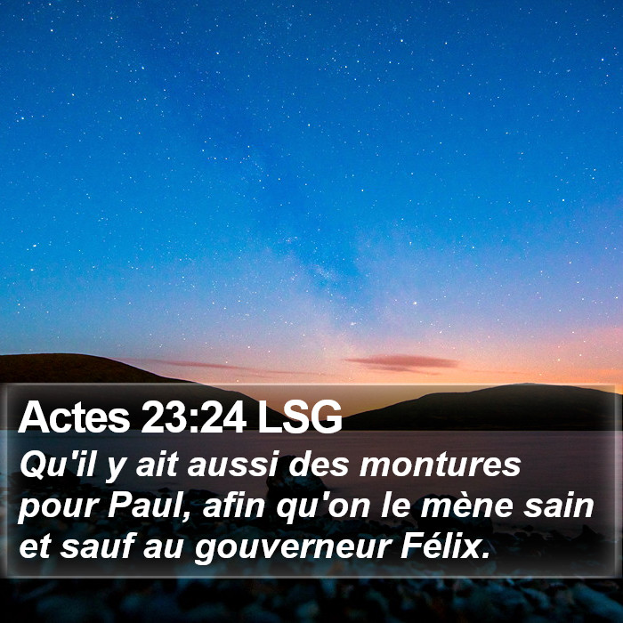 Actes 23:24 LSG Bible Study