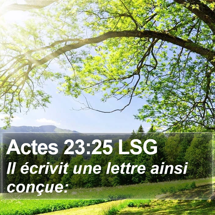 Actes 23:25 LSG Bible Study