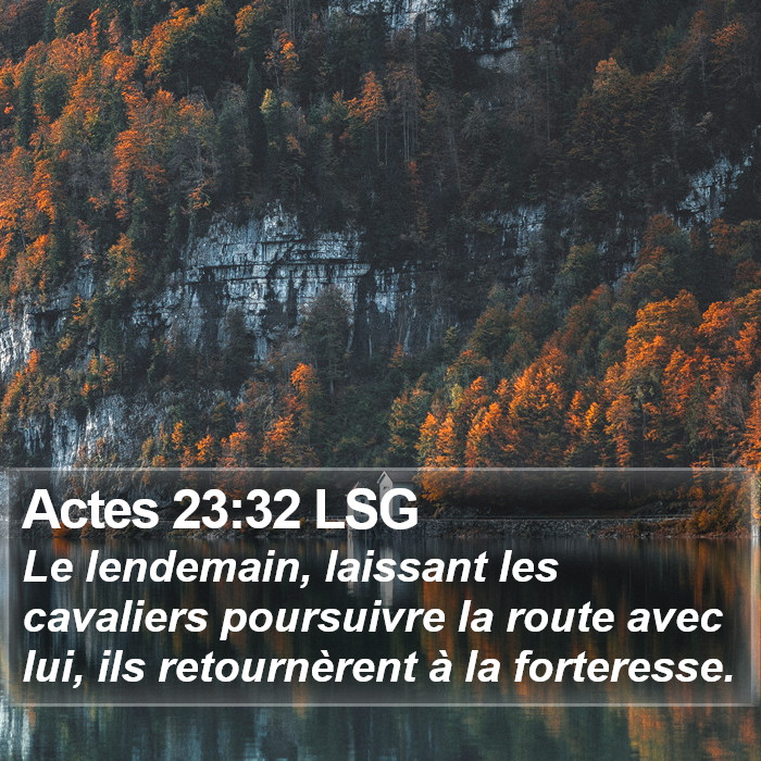 Actes 23:32 LSG Bible Study