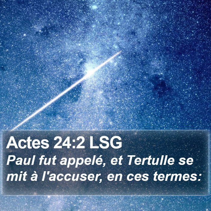 Actes 24:2 LSG Bible Study