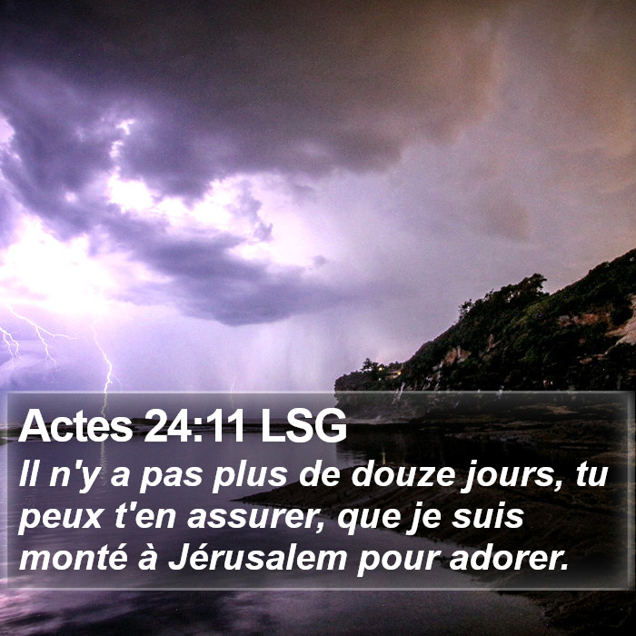 Actes 24:11 LSG Bible Study