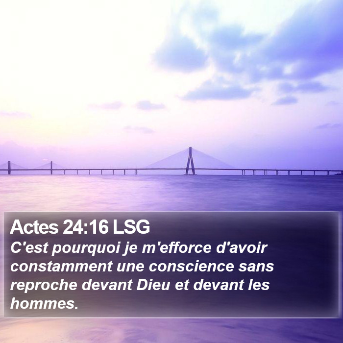 Actes 24:16 LSG Bible Study