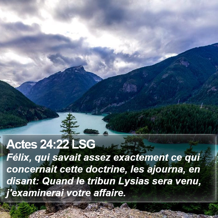 Actes 24:22 LSG Bible Study