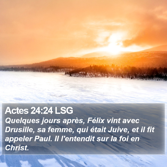 Actes 24:24 LSG Bible Study