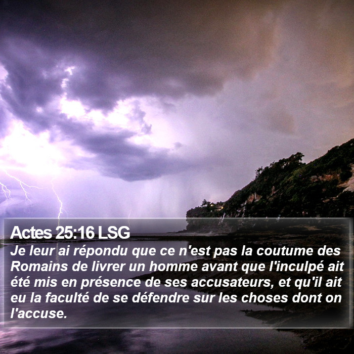 Actes 25:16 LSG Bible Study