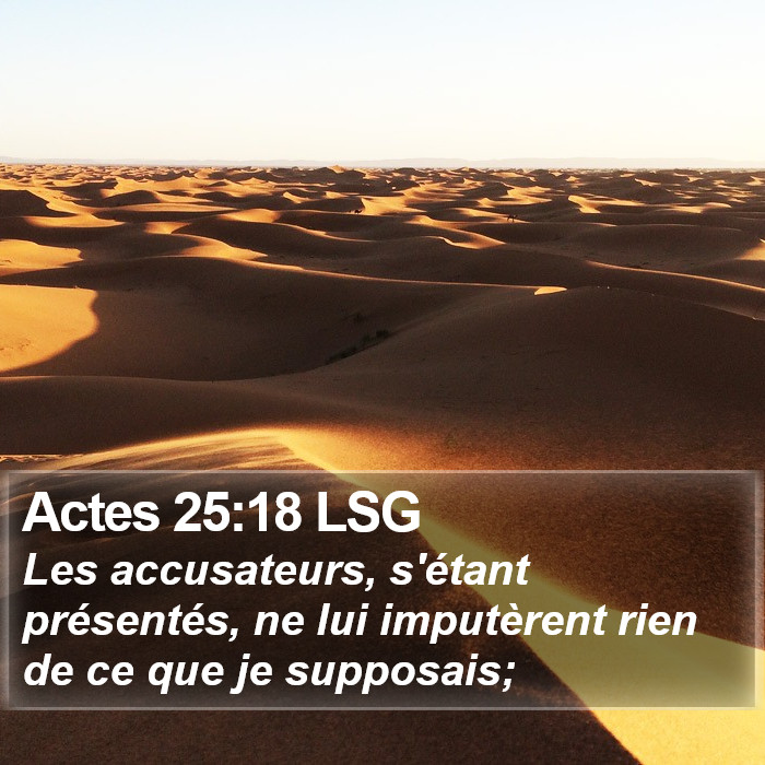 Actes 25:18 LSG Bible Study