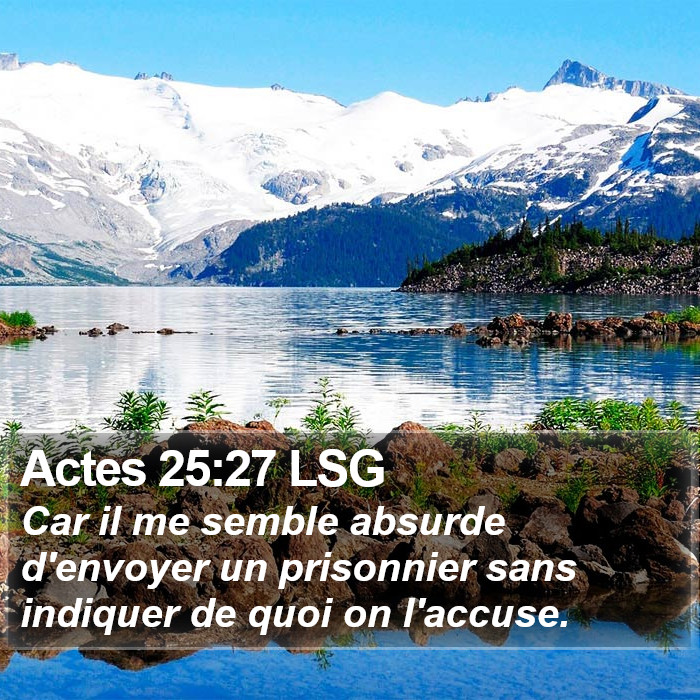 Actes 25:27 LSG Bible Study