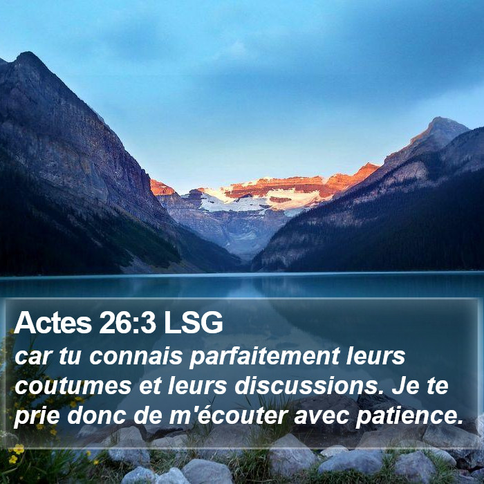 Actes 26:3 LSG Bible Study