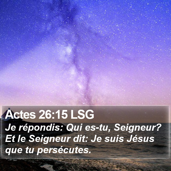Actes 26:15 LSG Bible Study