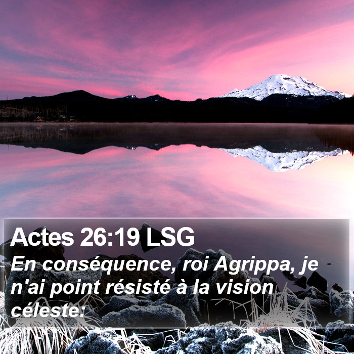 Actes 26:19 LSG Bible Study