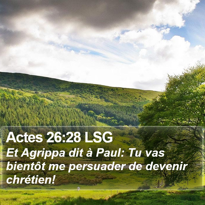 Actes 26:28 LSG Bible Study