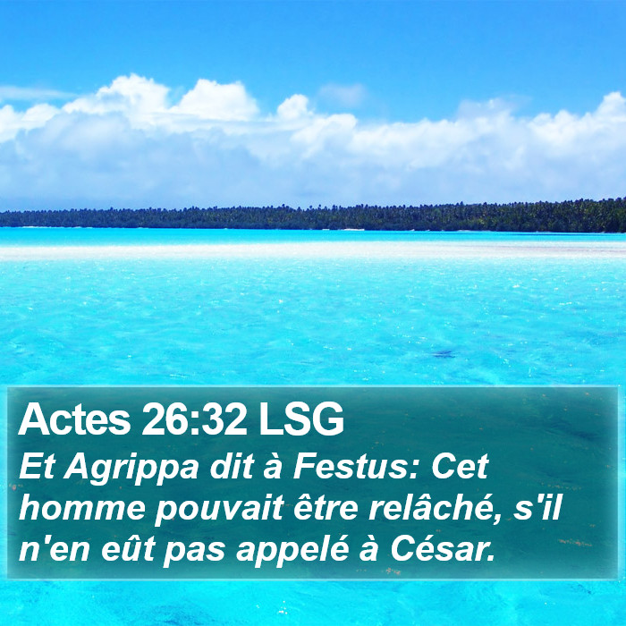 Actes 26:32 LSG Bible Study