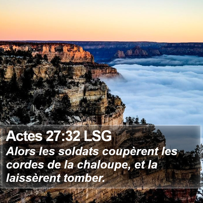 Actes 27:32 LSG Bible Study