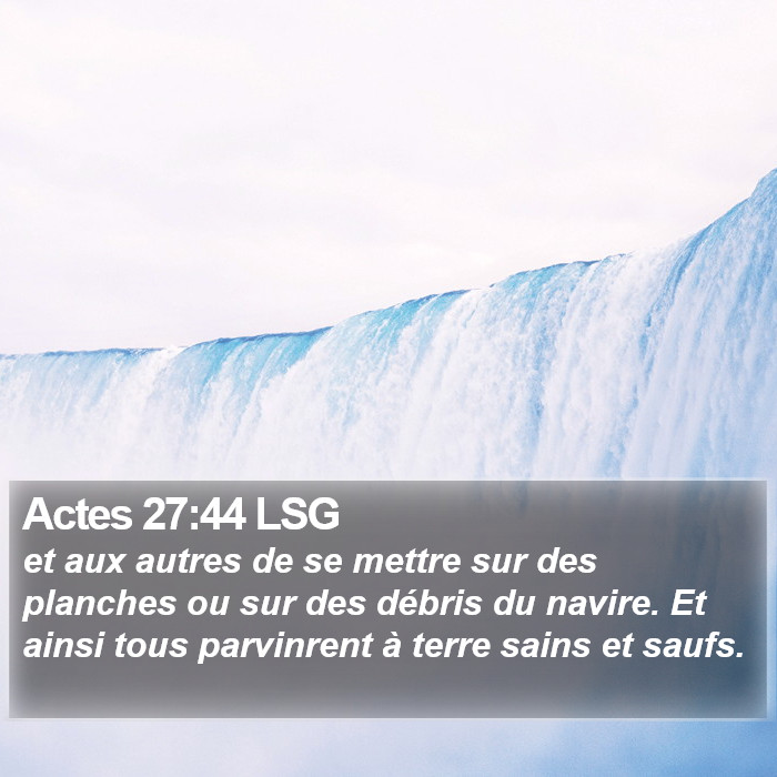 Actes 27:44 LSG Bible Study