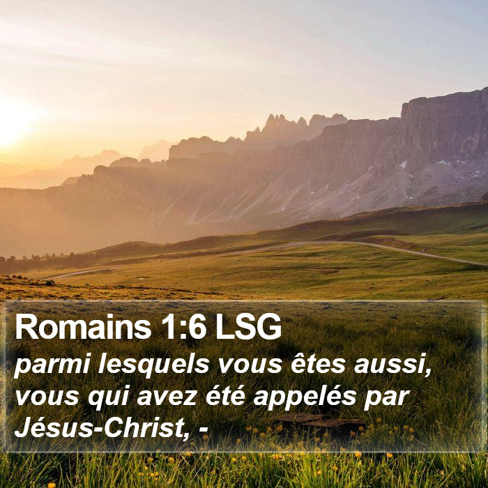 Romains 1:6 LSG Bible Study