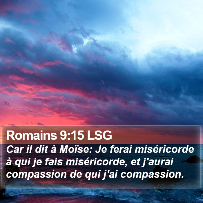 Romains 9:15 LSG Bible Study