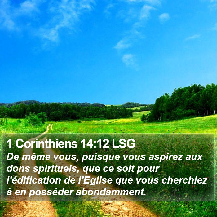 1 Corinthiens 14:12 LSG Bible Study