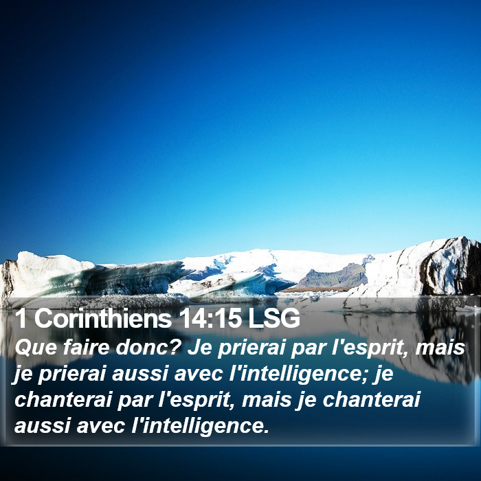 1 Corinthiens 14:15 LSG Bible Study