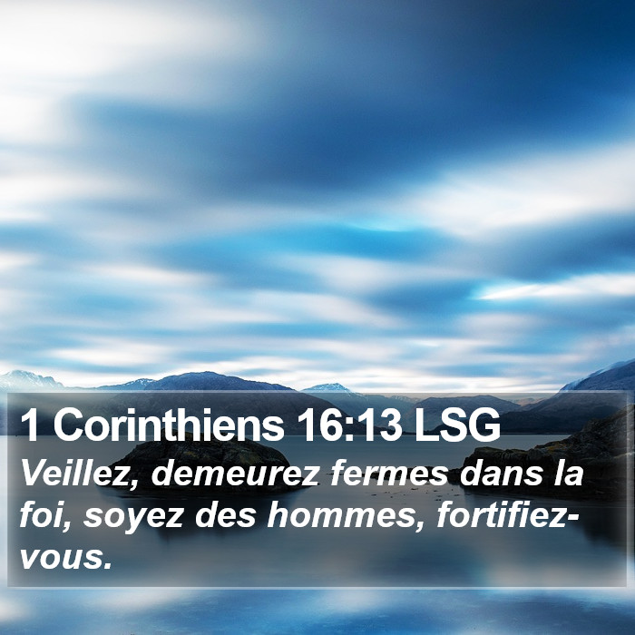 1 Corinthiens 16:13 LSG Bible Study