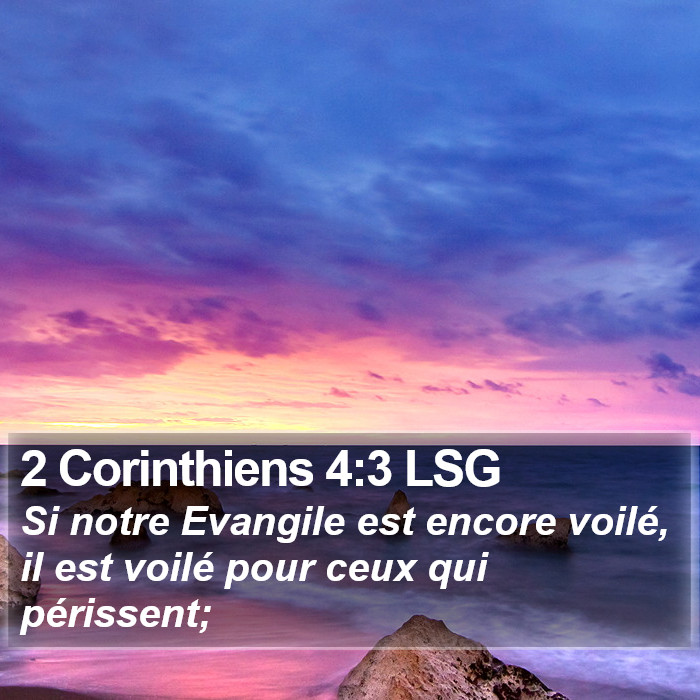 2 Corinthiens 4:3 LSG Bible Study