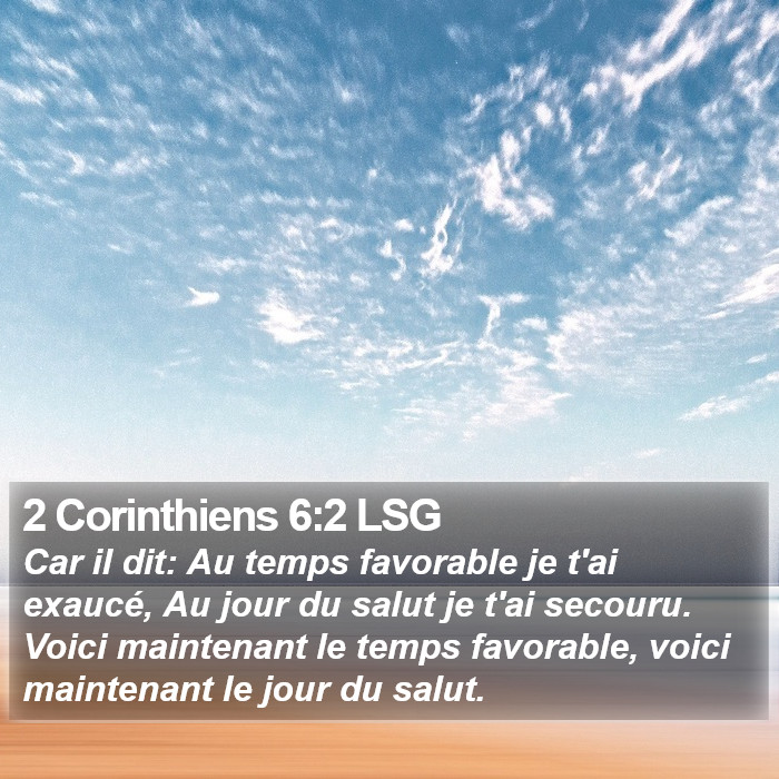 2 Corinthiens 6:2 LSG Bible Study