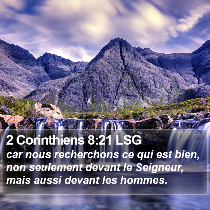 2 Corinthiens 8:21 LSG Bible Study