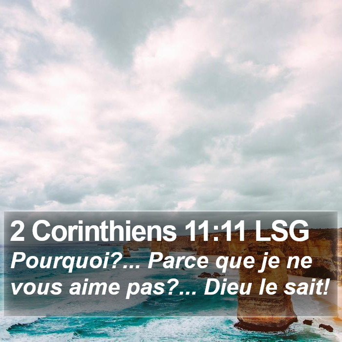 2 Corinthiens 11:11 LSG Bible Study