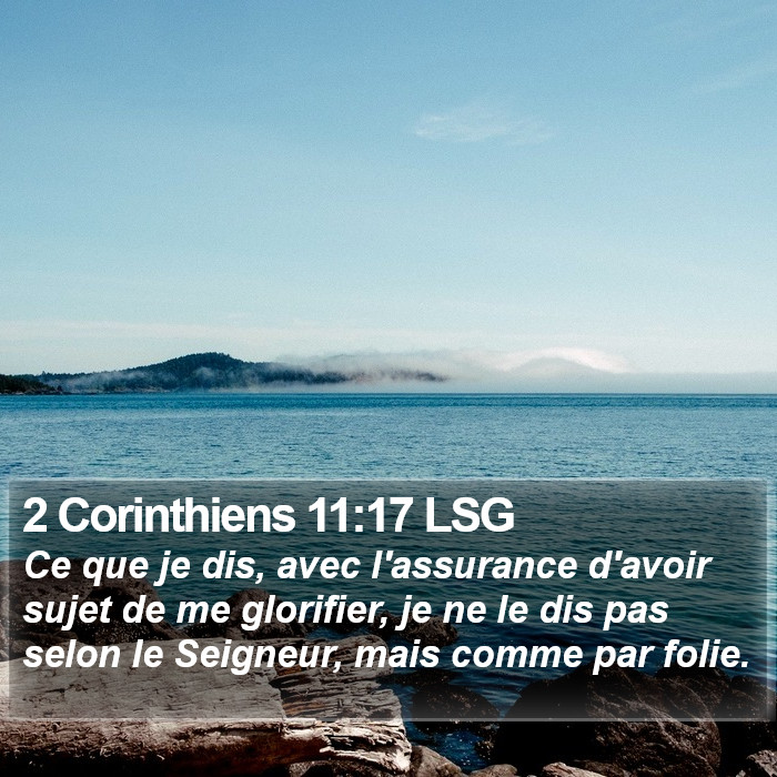2 Corinthiens 11:17 LSG Bible Study