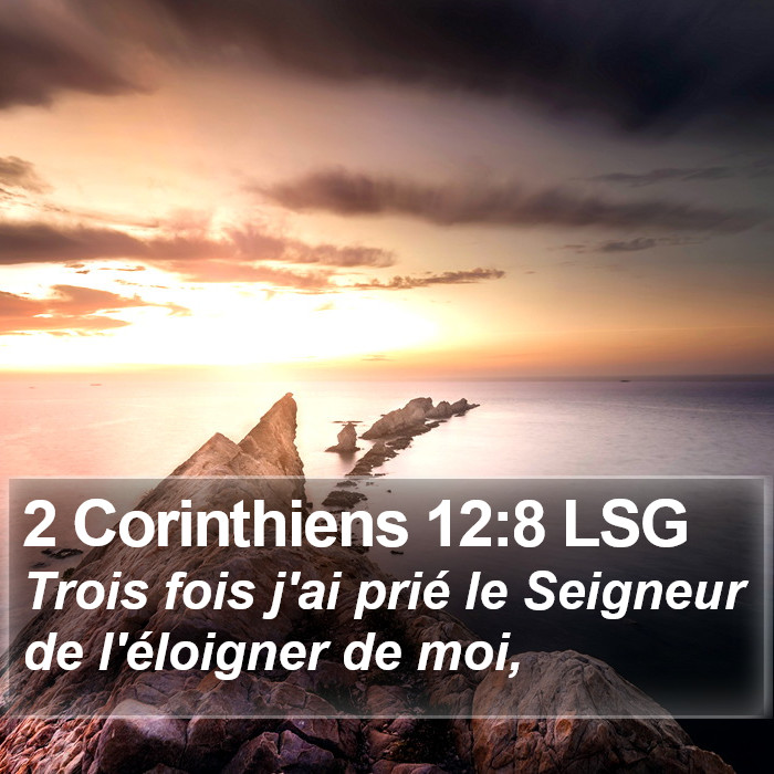 2 Corinthiens 12:8 LSG Bible Study