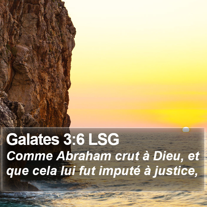 Galates 3:6 LSG Bible Study