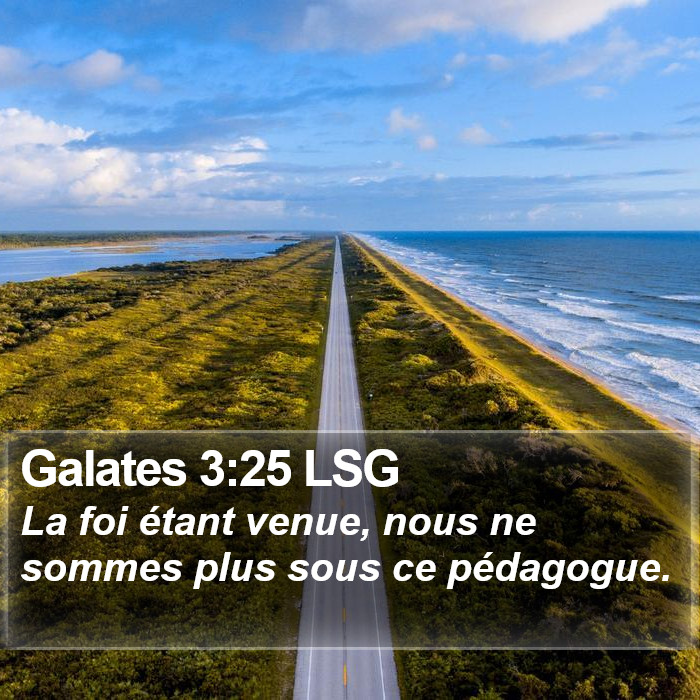 Galates 3:25 LSG Bible Study