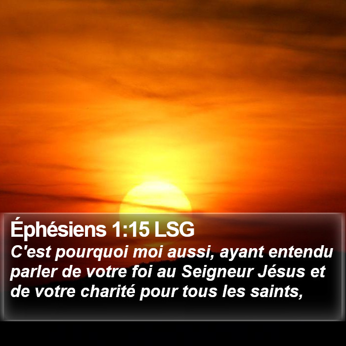 Éphésiens 1:15 LSG Bible Study