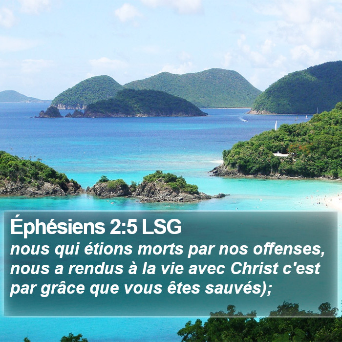 Éphésiens 2:5 LSG Bible Study