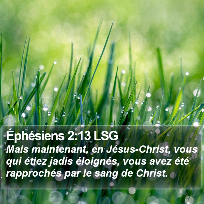 Éphésiens 2:13 LSG Bible Study
