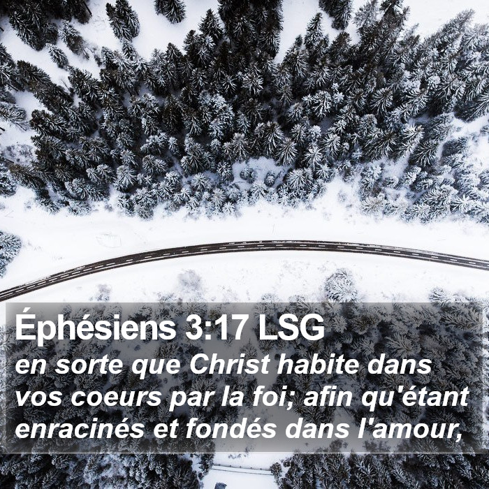 Éphésiens 3:17 LSG Bible Study