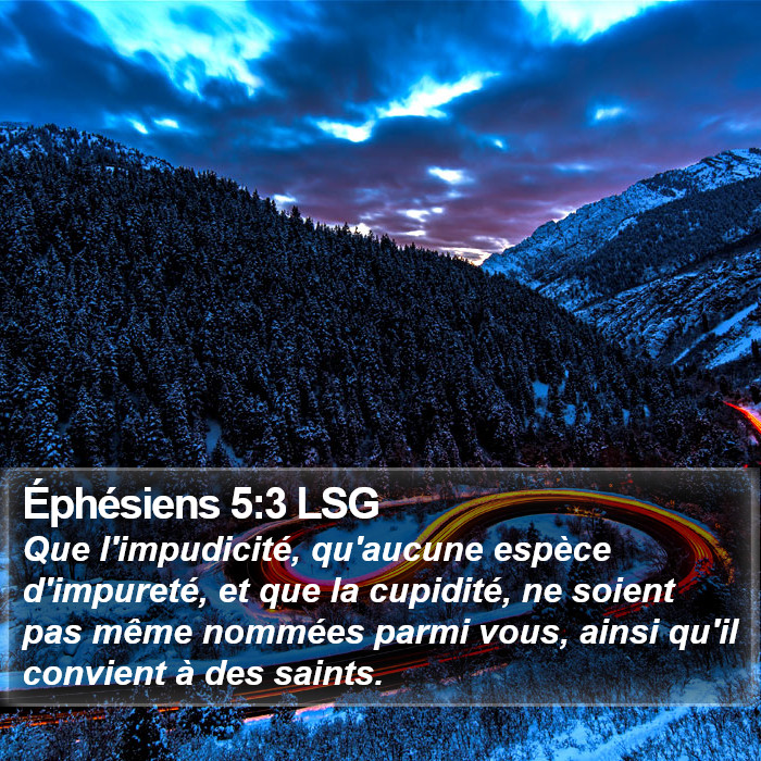 Éphésiens 5:3 LSG Bible Study