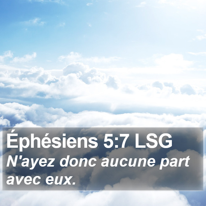 Éphésiens 5:7 LSG Bible Study