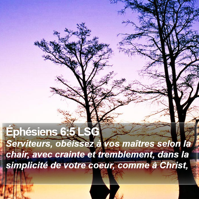 Éphésiens 6:5 LSG Bible Study