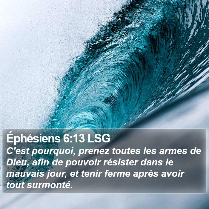 Éphésiens 6:13 LSG Bible Study