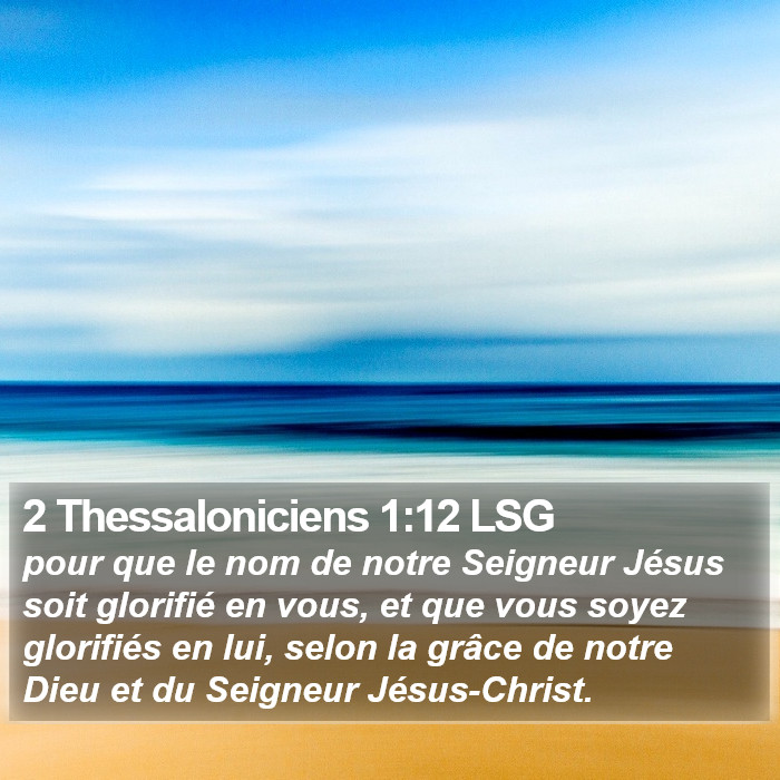 2 Thessaloniciens 1:12 LSG Bible Study