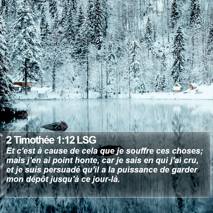 2 Timothée 1:12 LSG Bible Study