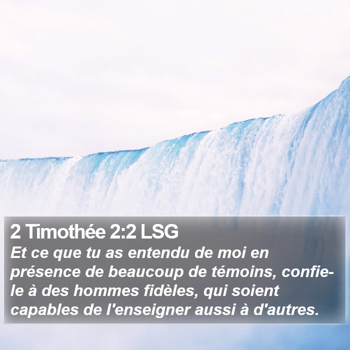 2 Timothée 2:2 LSG Bible Study